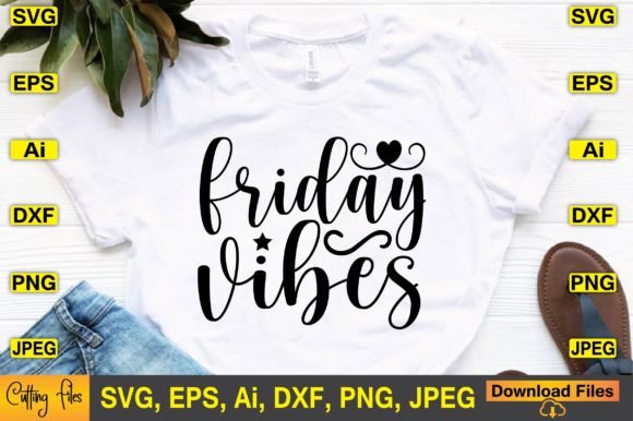 Friday Vibes SVG Design Cute Files for Crafts and Graphics